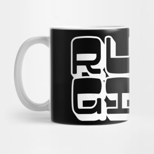 /\/ Rude Girl /\/ Mug